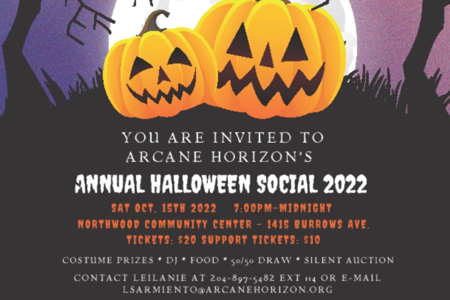 Arcane Horizon's Halloween Social, 7pm on Saturday October 15th at Northwood Community Centre